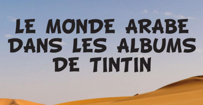 Literature Majlis : Tintin in the Arab world